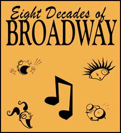 Broadway Revue and Eight Decades of Broadway